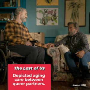 The Last of Us: Depicted aging care between queer partners. A man in a wheelchair and another man on a couch holding hands.